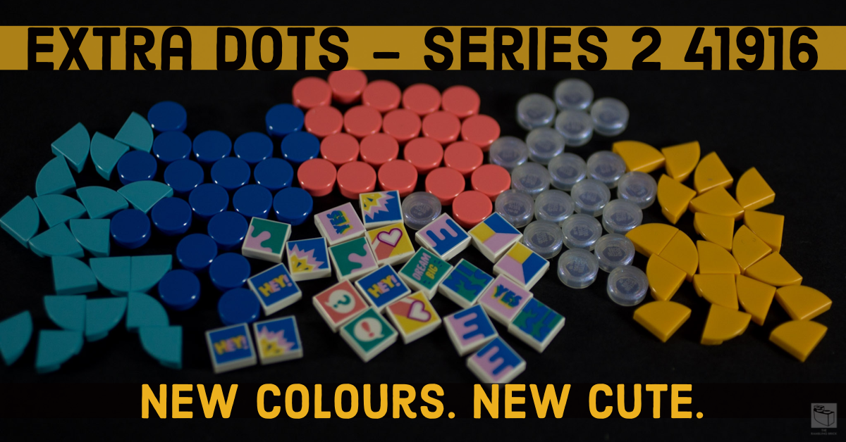 Extra DOTS Series 2: New Colours. New Cute.