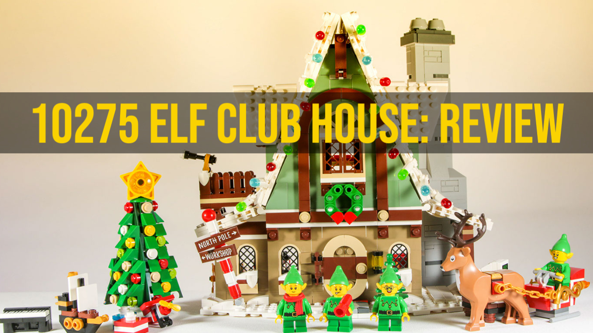 10275 Elf Club House Review
