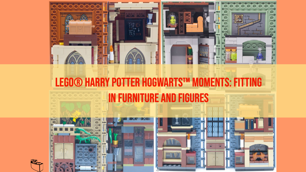 Hogwarts Moments: Fitting in Furniture and Figures