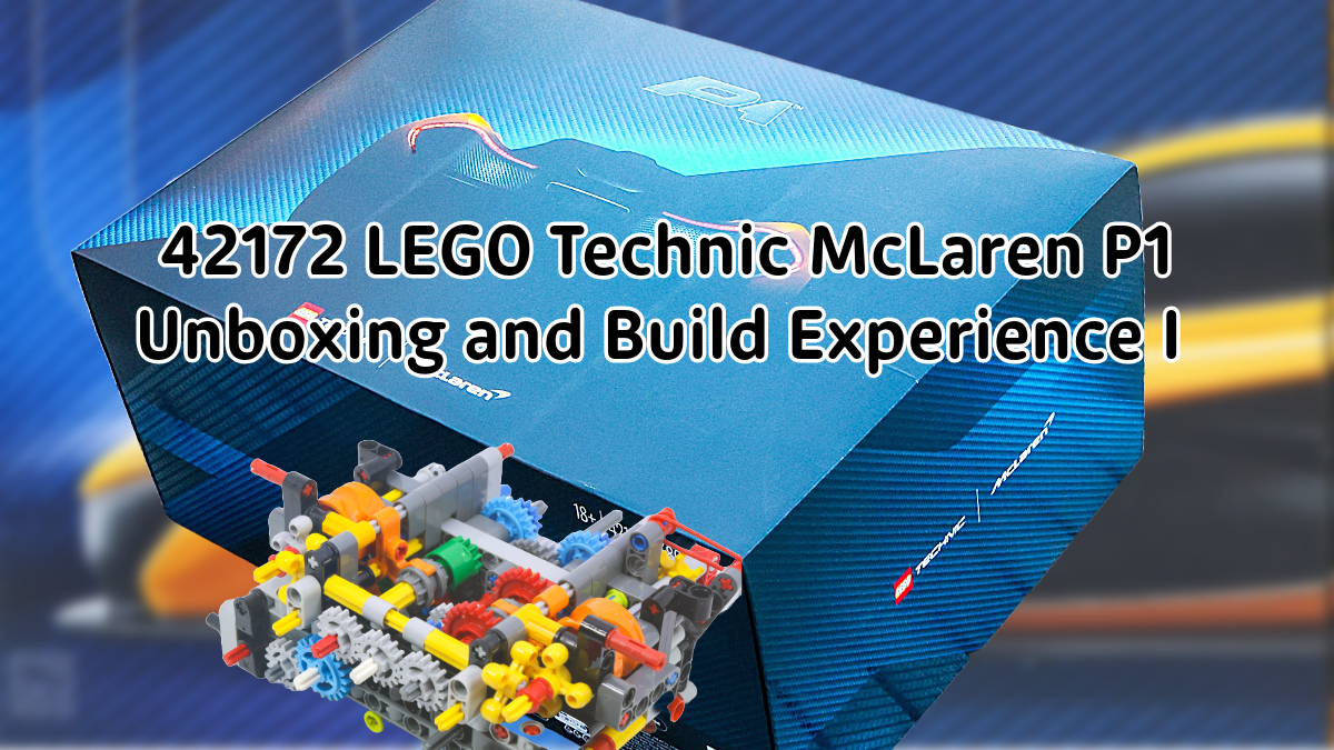 42172 LEGO Technic McLaren P1: Unboxing and Build Experience I
