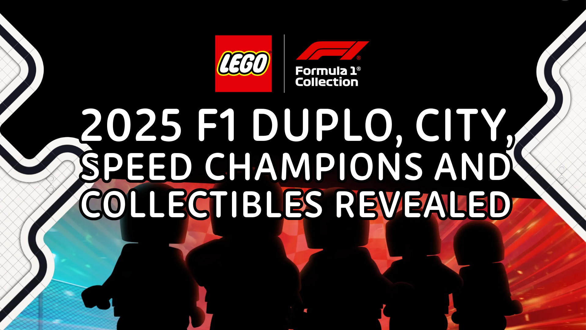 Heres your first taste of LEGO x F1: 2025 Duplo, City, Speed Champions and 12 Collectable Cars revealed
