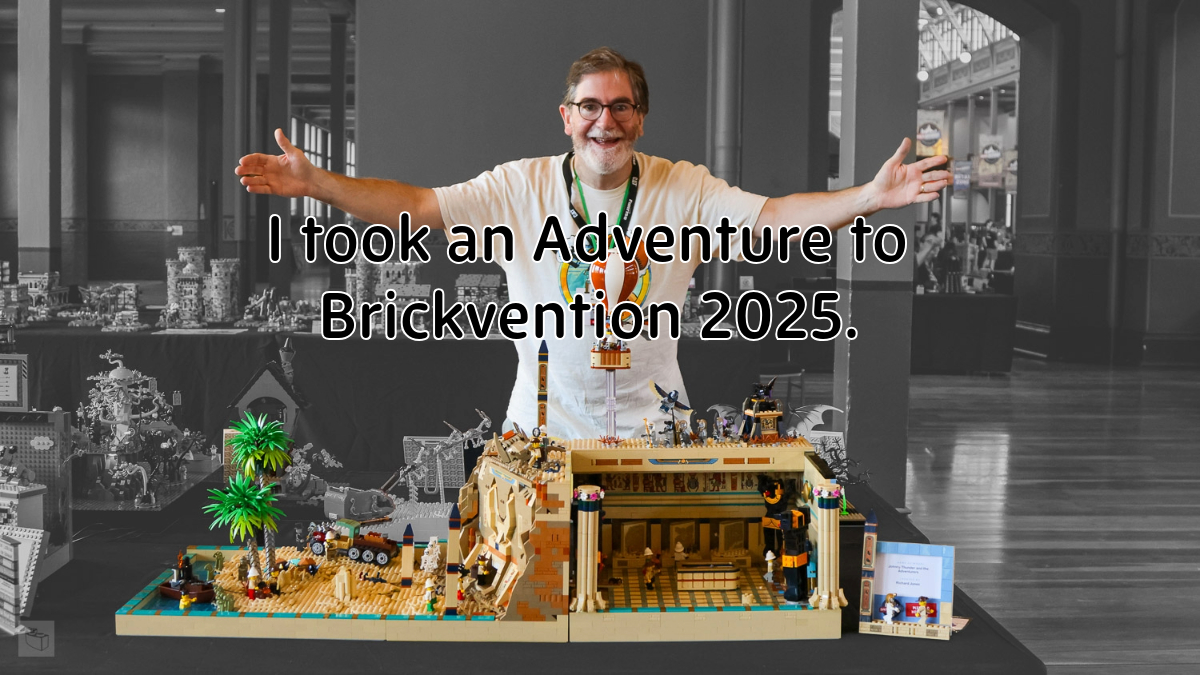 I took an Adventure to Brickvention 2025
