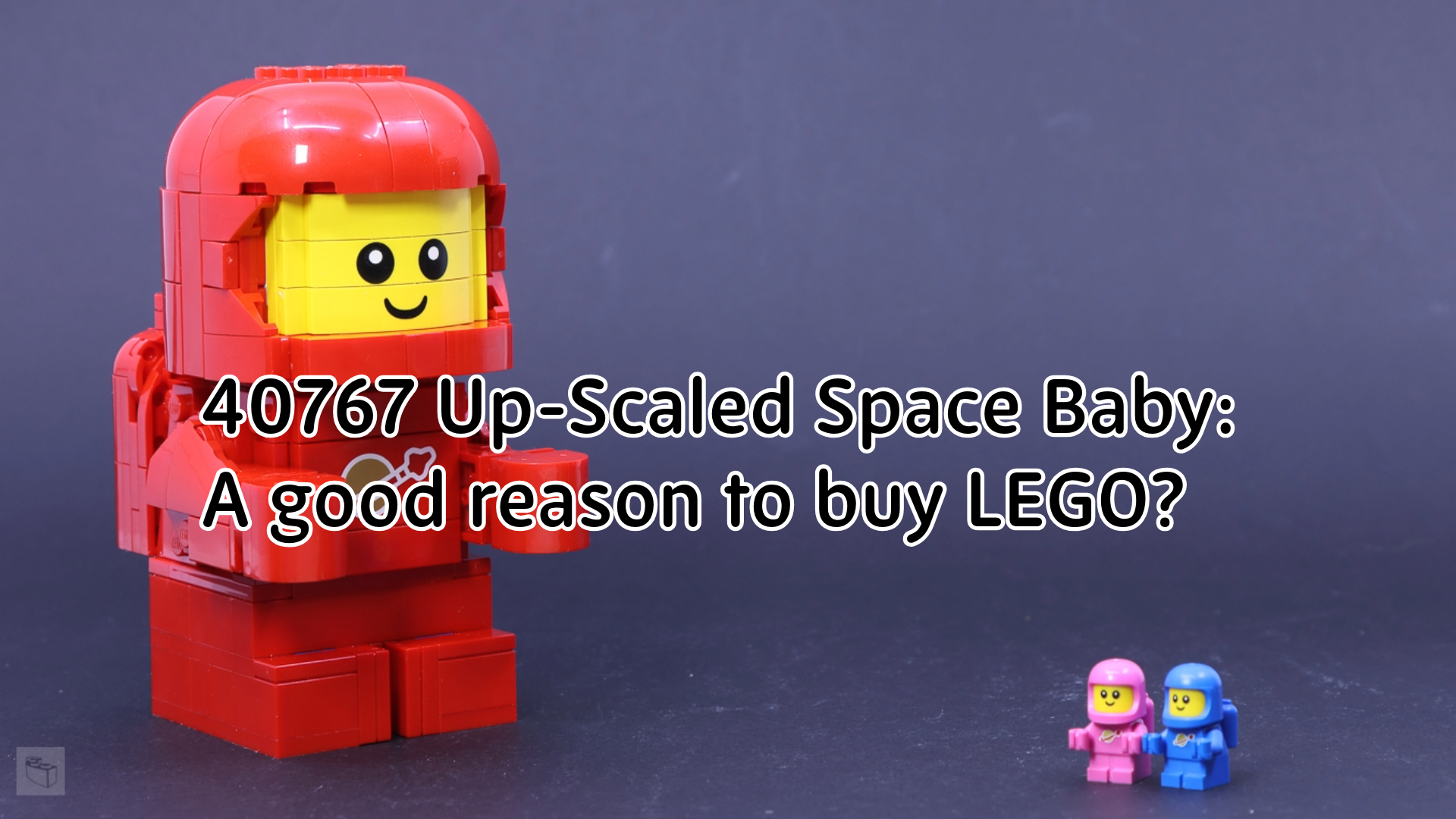 40767 Up-Scaled Space Baby: A good reason to order fresh LEGO?